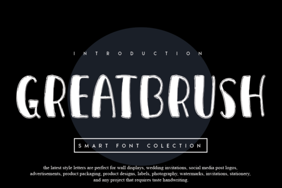 How Greatbrush Font Can Add Personality to Your Business Branding