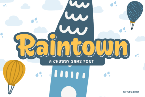 Raintown: The Cute and Quirky Display Font for Modern Web Design
