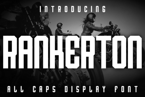 Rankerton: A Bold Display Font for a Consistent, Trustworthy Brand