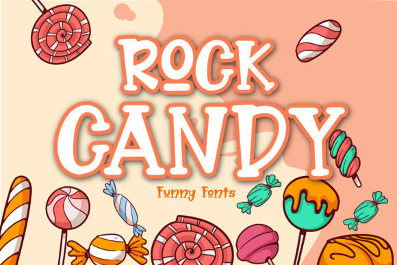 Rock Candy Font: A Typographic Touch of Playful Joy
