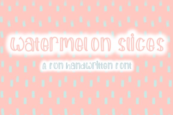 Watermelon Slices: Your Go-To Font for Unforgettable Digital Campaigns
